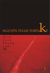 Tản mạn về Dặm ngàn hương cốm mẹ của Nguyễn Tham Thiện Kế