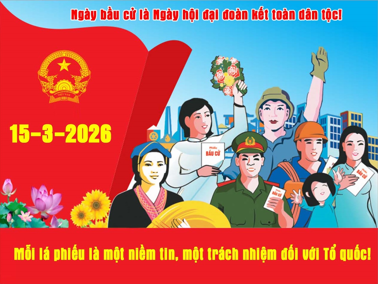 Đẩy mạnh tuyên truyền Bầu cử đại biểu Quốc hội khóa XVI và đại biểu HĐND các cấp nhiệm kỳ 2026 - 2031